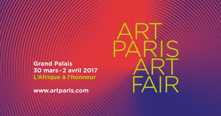 ART PARIS ART FAIR 2017 – GRAND PALAIS PARIS