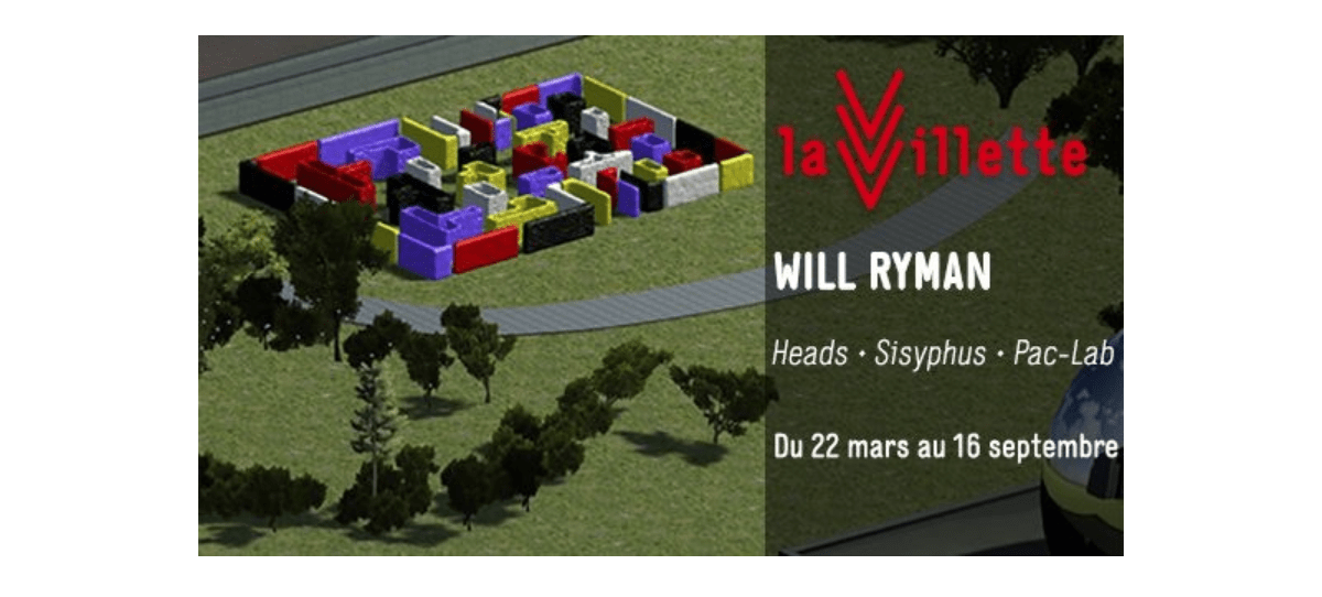 22/03▷06/09 – WILL RYMAN – FESTIVAL 100 % LA VILLETTE PARIS