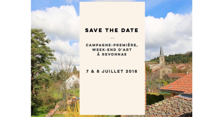 07▷08/07 – Campagne-Première – Week-end d’art contemporain au cœur du village de Revonnas