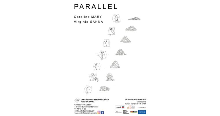 18/01 AU 08/03 – PARALLEL / TALENT’ARTS 2019 – VIRGINIE SANNA, CAROLINE MARY – CENTRE D’ARTS FERNAND LÉGER PORT DE BOUC