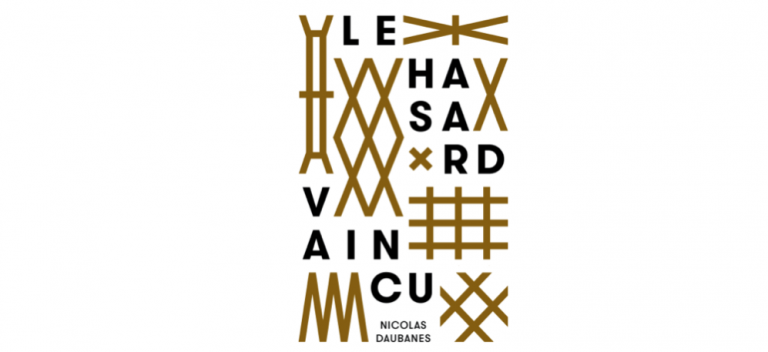 Nicolas Daubanes_exposition Le Hasard vaincu_Les Ateliers Vortex_Dijon