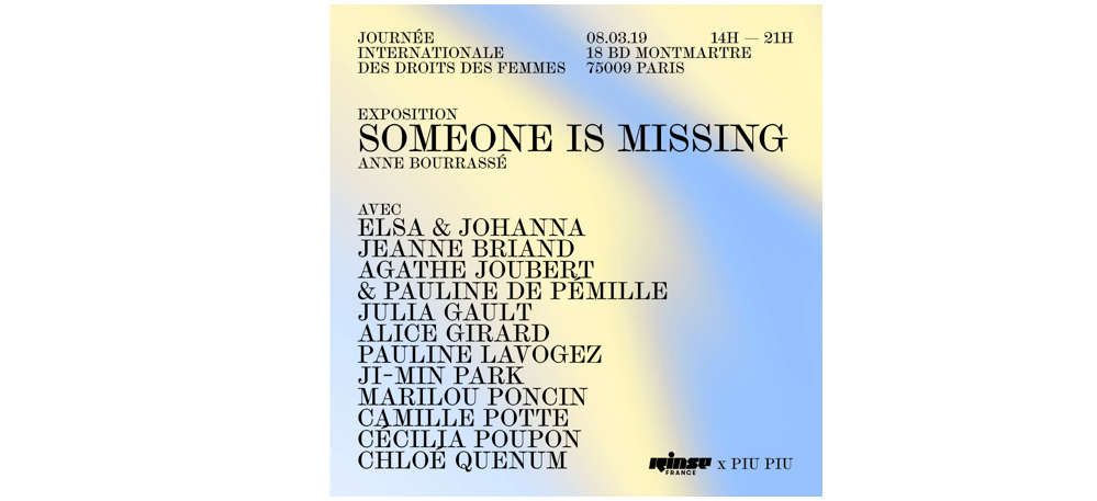 08/03 – 11H à 21H – SOMEONE IS MISSING – PARIS 09