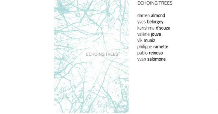 16/03 AU 04/05 – ECHOING TREES – XIPPAS PARIS