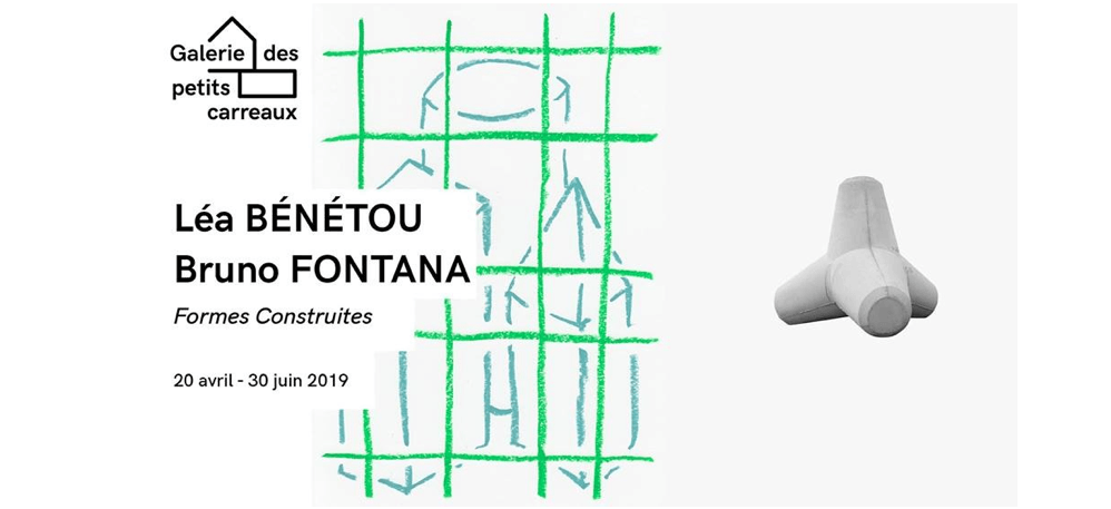 Léa Bénétou et Bruno Fontana – Formes Construites – 20/04 au 30/06 – Galerie Des Petits Carreaux, Saint-Briac