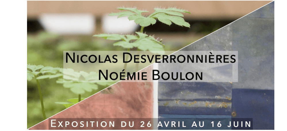 Nicolas Desverronnières & Noémie Boulon – 26/04 au 16/06 – Usine Utopik, Tessy-Bocage