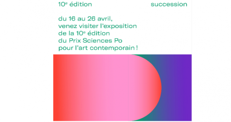 Prix Sciences Po pour l’art contemporain — 10e édition – 16 au 26/04 – Sciences Po, Paris