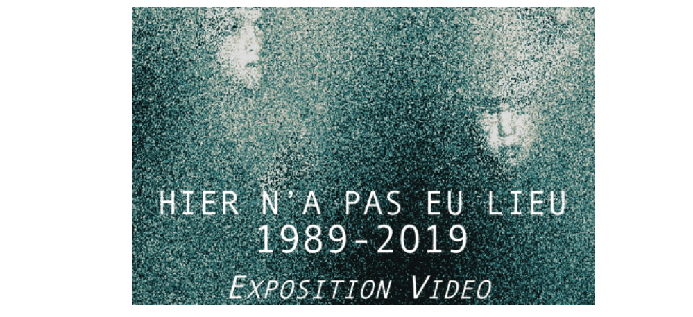 Hier n’a pas eu lieu 1989-2019 – 06/04 au 04/05 – Centre d’art Ange Leccia, Maison Conti – Oletta, Corse