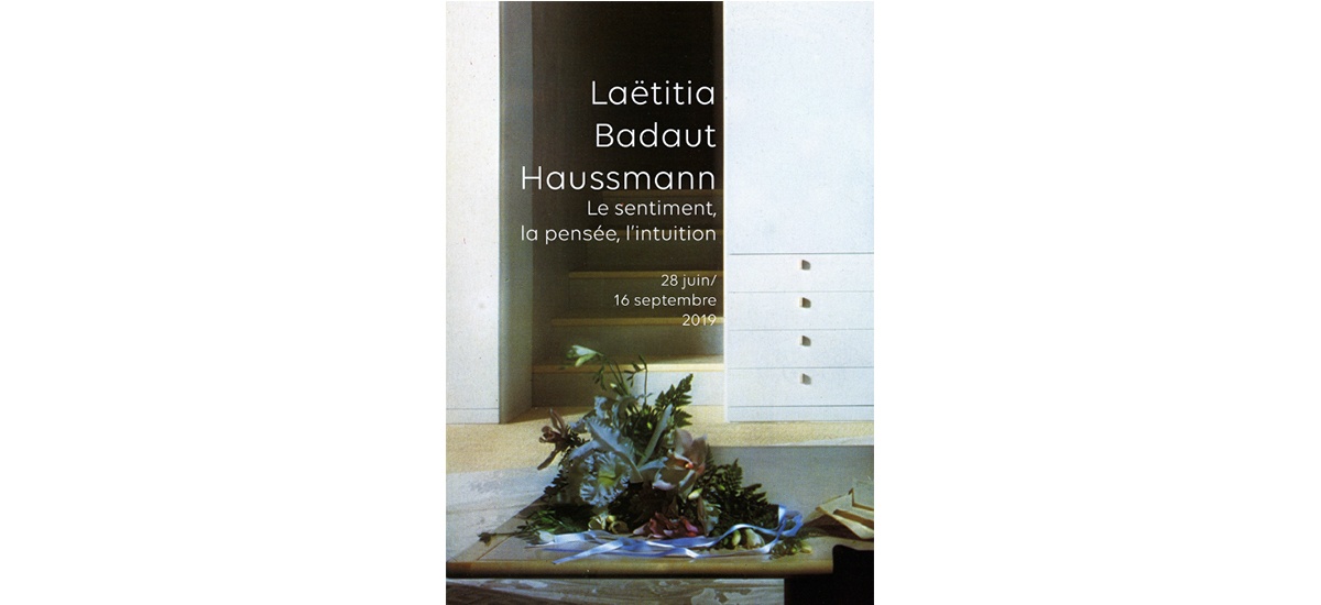 Laëtitia Badaut Haussmann – Le Sentiment, la Pensée, l’intuition – 29/06 au 16/09 – Musée d’art contemporain de la Haute-Vienne, Château de Rochechouart