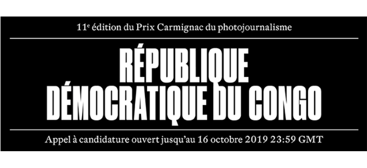 ▷16/10 – APPEL À CANDIDATURE – 11E ÉDITION DU PRIX CARMIGNAC DU PHOTOJOURNALISME