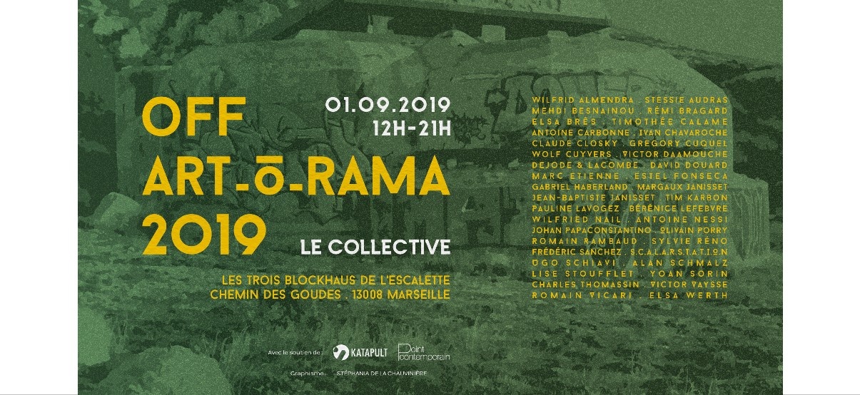 Le collective – OFF ART_O_RAMA 2019 – 01/09 – 12h à 20h –   Blockhaus de l’Escalette, Marseille