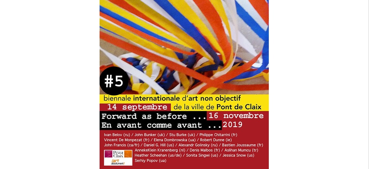 Biennale internationale d’art non objectif #05 – 14/09 au 16/11 – Ville de Pont de Claix