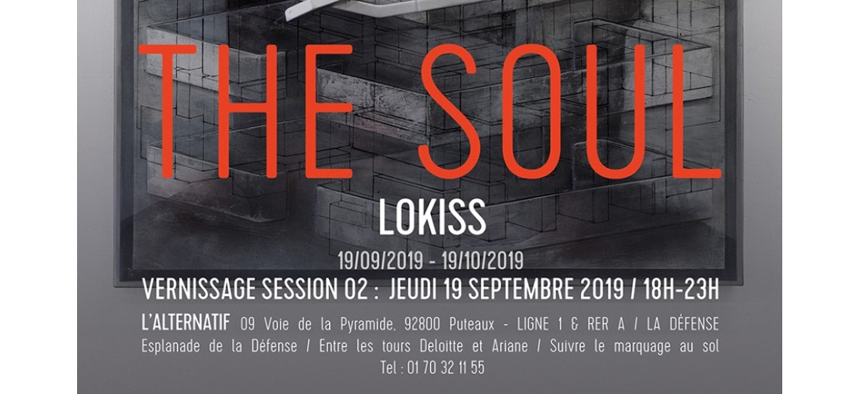 Lokiss – The Soul Session 02 – 19/09 au 19/10 – L’Alternatif, Puteaux