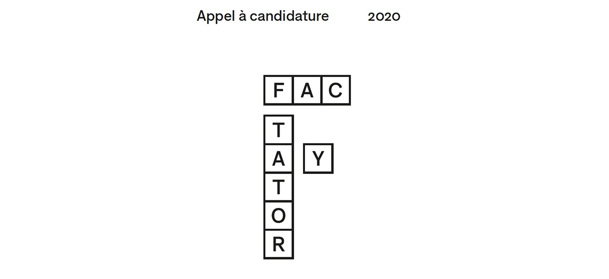 ▷23/12 – Appel à candidature – Résidences Factatory 2020