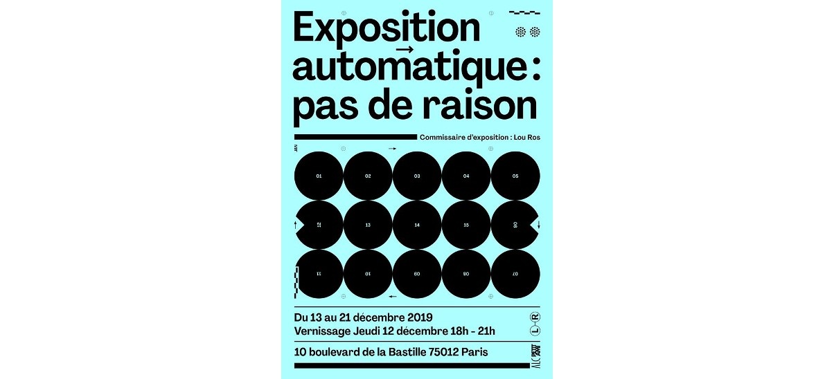 Automatique : pas de raison – 12 au 21/12 – Paris 12