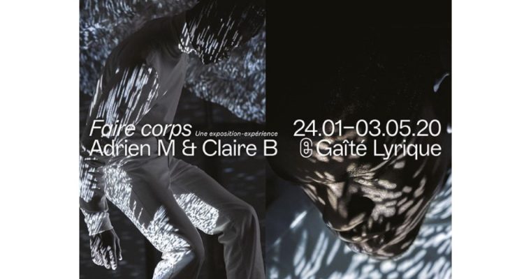 Adrien M & Claire B – Faire corps – 24/01 au 03/05 – La Gaîté Lyrique, Paris