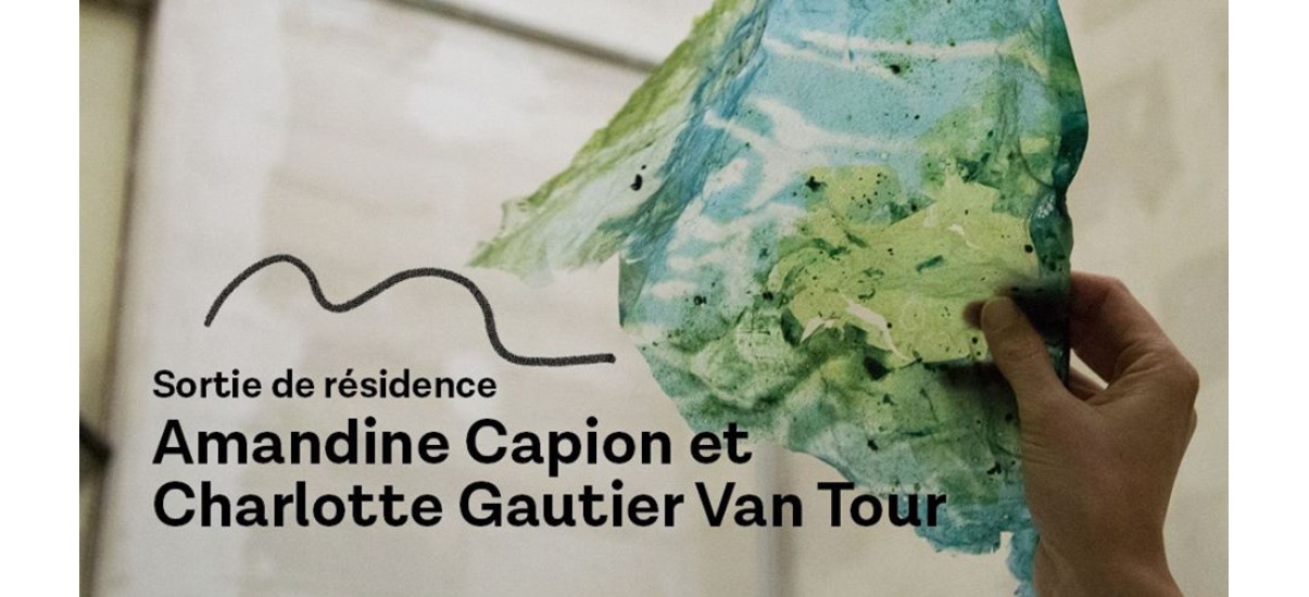 Amandine Capion & Charlotte Gautier Van Tour – 10 & 11/01 – Coco Velten, Marseille