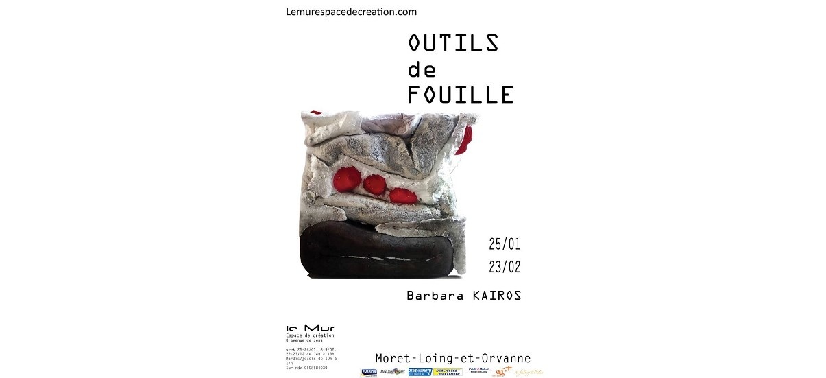 Barbara Kairos – Outils de fouille – 25/01 au 23/02 – Le Mur, espace de création d’Écuelles