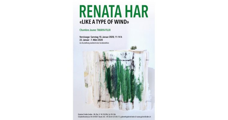 Renata Har – Like a Type of Wind – 18/01 au 07/03 – Galerie Gisèle Linder, Bâle