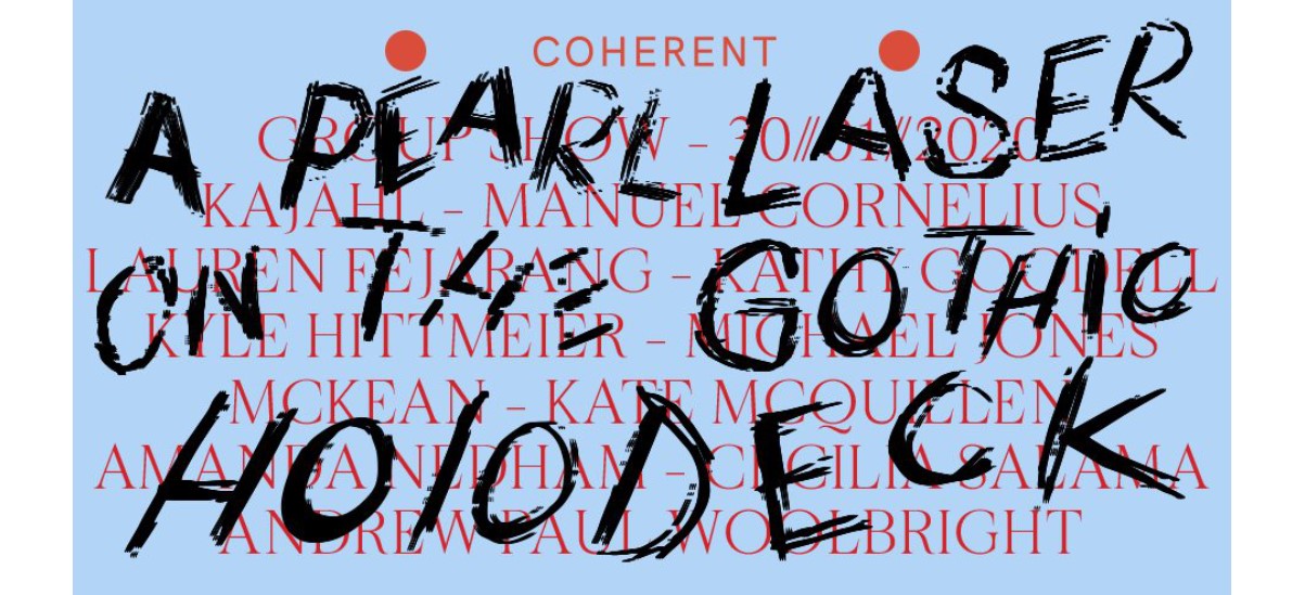 A pearl laser on the gothic holodeck – 30/01 au 29/02 – Coherent Bruxelles