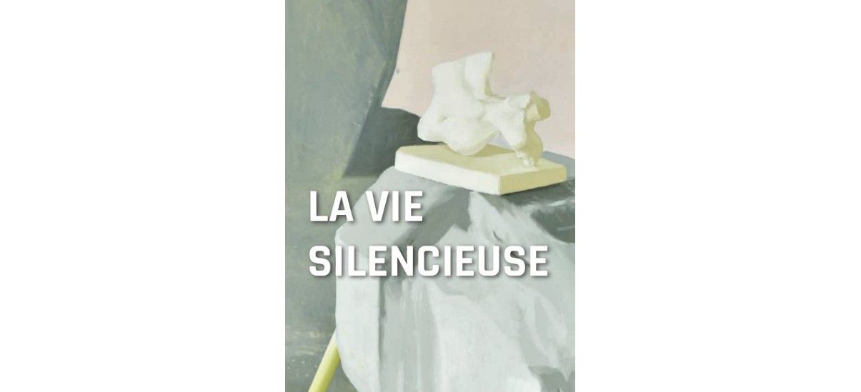 La Vie silencieuse – 13/03 au 30/05 – Centre d’Arts Plastiques d’Aubervilliers