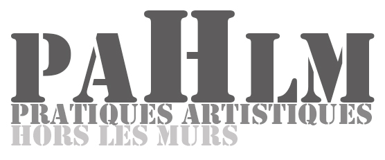 PAHLM, Pratiques Artistiques Hors Les Murs