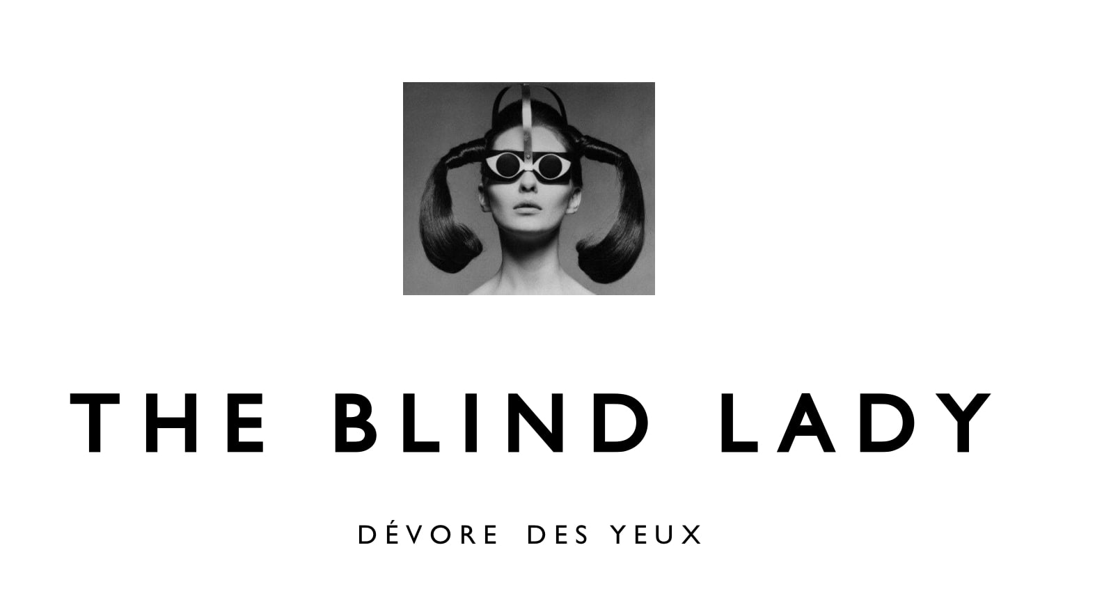 The Blind Lady Gallery