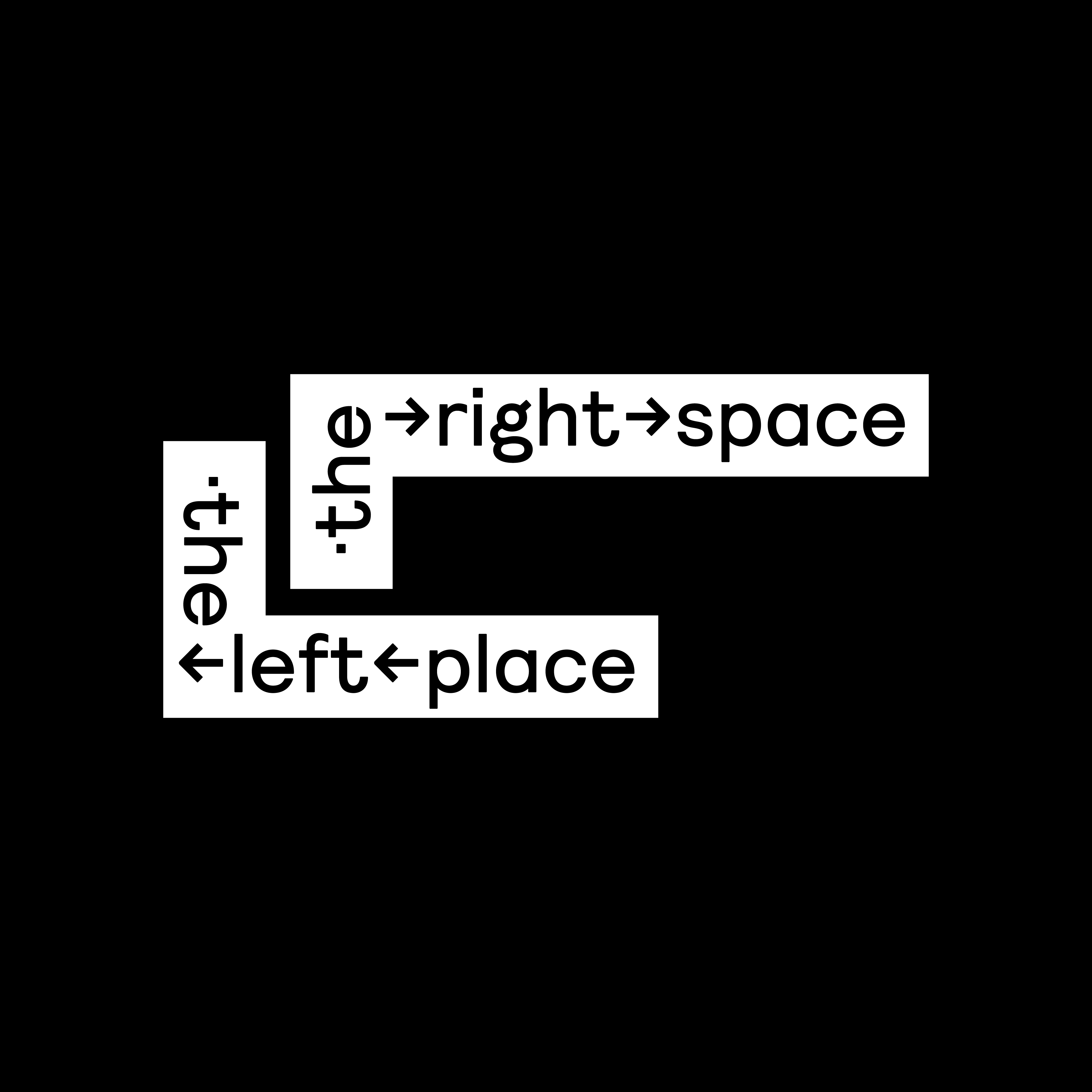 The left place the right space