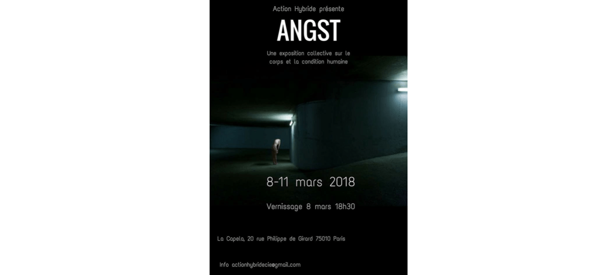 08▷11/03 – ANGST – LA CAPELA PARIS