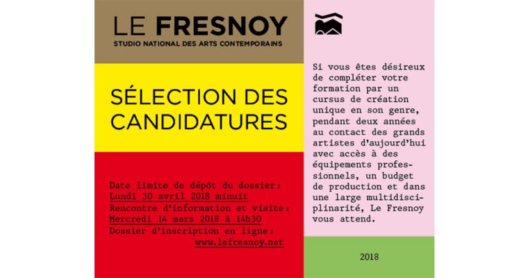 ▷30.04 – SÉLECTION DES CANDIDATURES 2018 LE FRESNOY : UN LIEU DE FORMATION