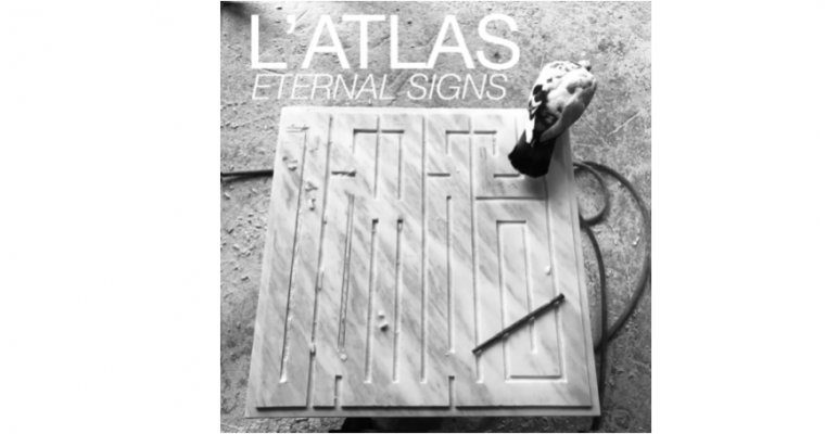 27/05▷01/07 – L’ATLAS – ETERNAL SIGNS – GALERIE MARTINE EHMER BRUXELLES
