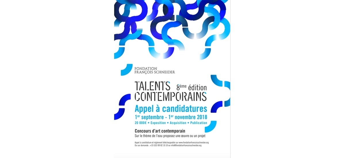 ▷01/11 – Fondation François Schneider x Appel à candidatures x Concours Talents Contemporains