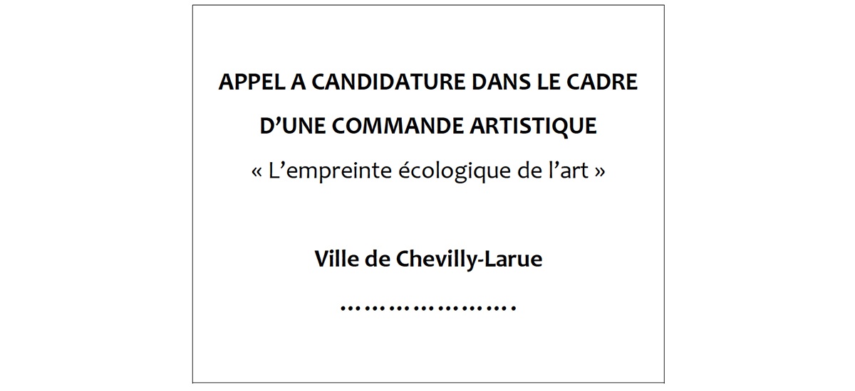 Appel à candidature – commande artistique ville de Chevilly-Larue