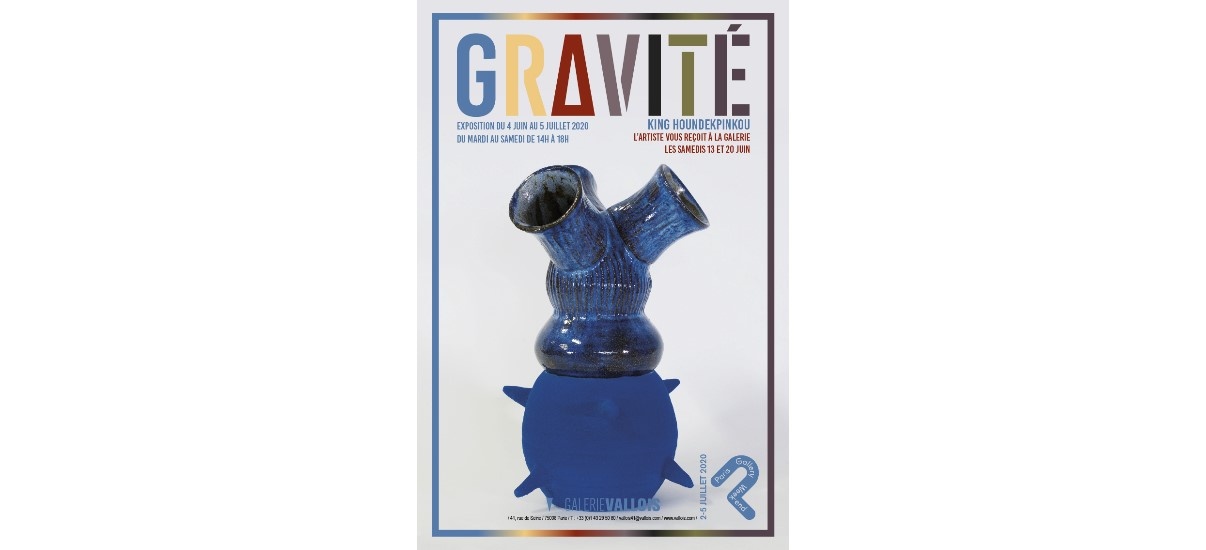 King Houndekpinkou – Gravité – Galerie Vallois Paris