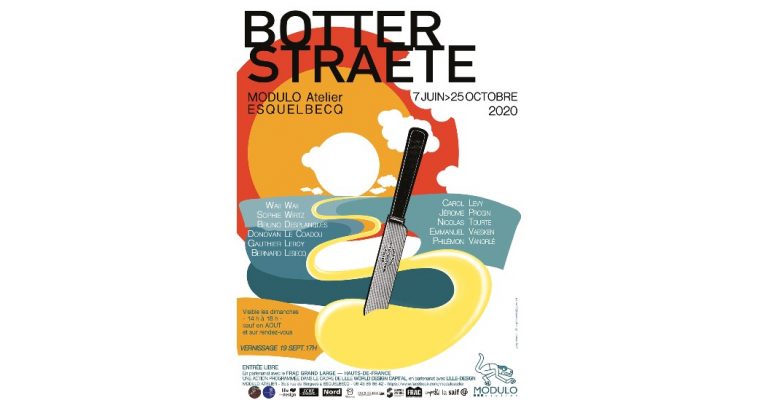 Botter Straete – 07/06 au 25/10 – Modulo Atelier, Esquelbecq