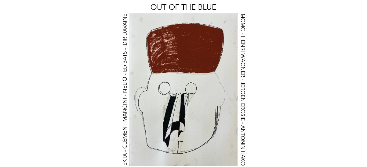 Out of the Blue – Galerie Slika, Lyon